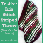 Festive Iris Stitch Striped Throw Crochet Pattern
