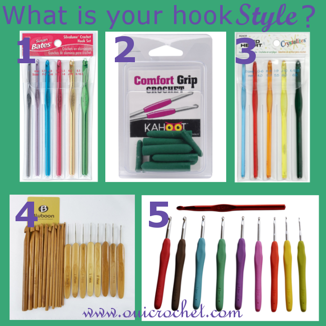 Crochet Hook Styles - Oui Crochet